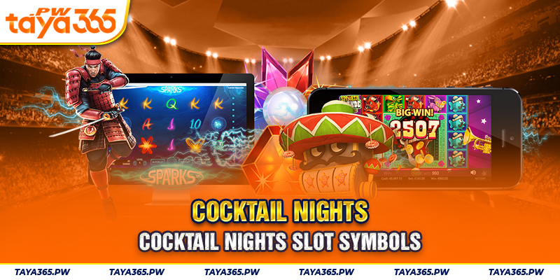 Cocktail Nights Slot Symbols