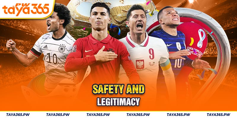 Safety and legitimacy